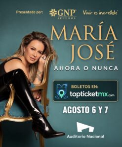 María José – Auditorio Nacional  7  de agosto de 2026