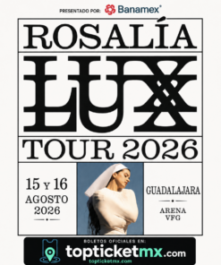 Rosalía 16 Agosto – LUX Tour 2026 | Guadalajara