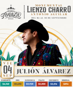 Julión Álvarez 4 de septiembre de 2026 FENAZA Zacatecas 2026